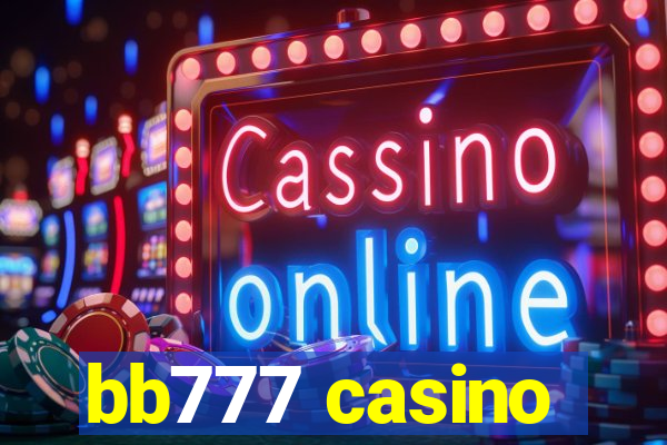 bb777 casino